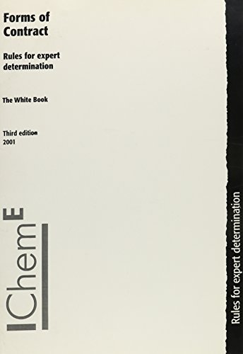 The White Book: Forms of Contract, Rules for Expert Determination