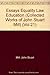 Essays Equality Law Education: Volume XXI: Volumei (Collected Works of John Stuart Mill)