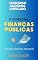 Livro Finanças Públicas : Concurso Nacional Unificado