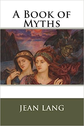 A Book Of Myths Lang Jean 9781530968336 Amazon Com Books