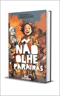 Livro NÃO OLHE PARA TRÁS: SÉRIE HISTÓRIAS DE FANTOCHES