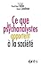 Ce que les psychanalystes apportent à la société by 