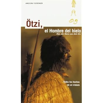 Otzi, El Hombre Del Hielo