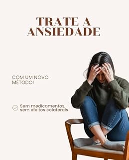 Livro Método A.R.M.A : A Nova Chave Para Vencer a Ansiedade Sem Medicamentos