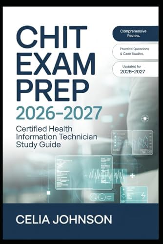 CPHIMS Review Guide: Preparing for Success in Healthcare
