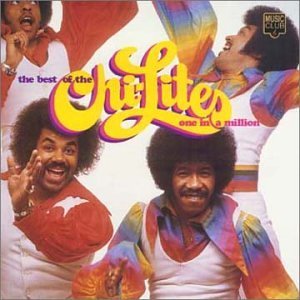 The Chi-Lites - The Very Best Of The Chi-Lites: One In A Million By Chi-Lites - Zortam Music