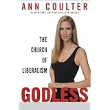 Godless: The Church of Liberalism