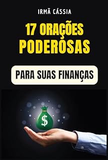 17 Orações Poderosas Para Suas Finanças