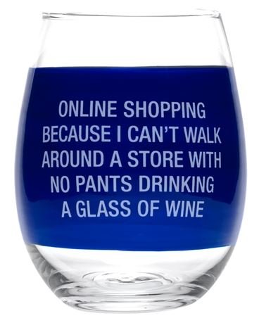 Humerous stemless wine glass. online shopping because i…