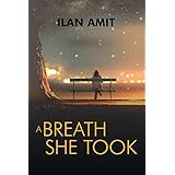 A Breath She Took: A Family Drama Novel