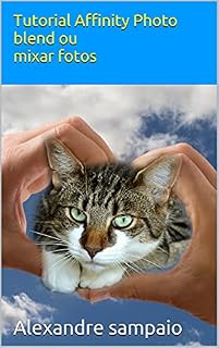 Livro AffinityPhoto Misture as Fotos+ Bonus