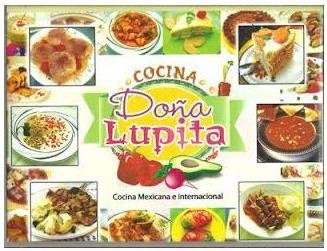 Pack, Cocina Doña Lupita, 6 T. 2012. Precio En Dolares: IBALPE: Amazon.com: Books