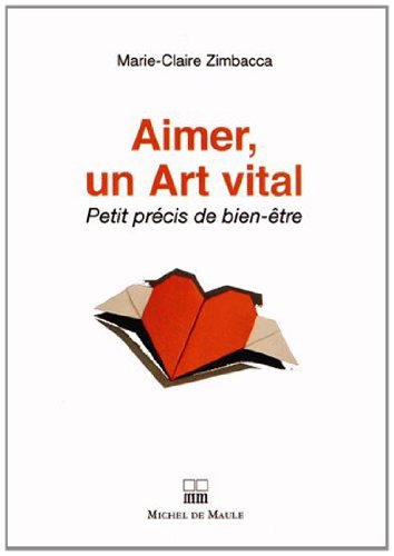 Aimer, un art vital
