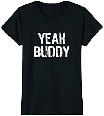 Womens Yeah Buddy T-Shirt Medium Black