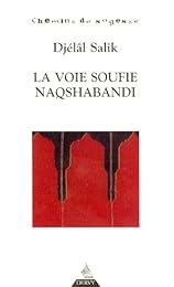 La  voie soufie Naqshabandi