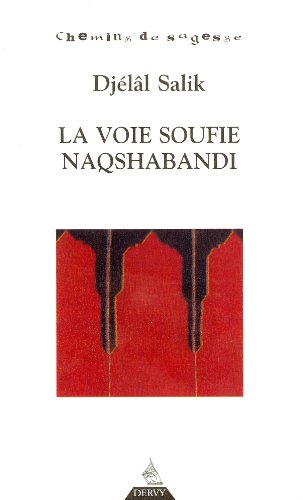 La  voie soufie Naqshabandi