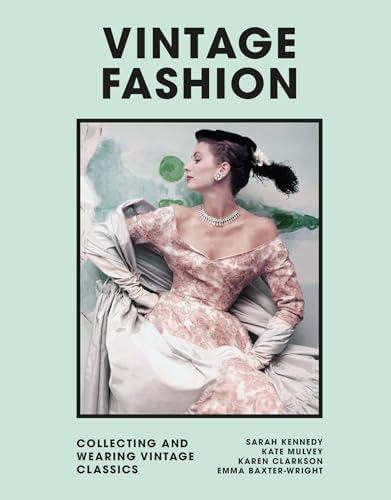 How to Dress Vintage: Re-Create the Most Iconic Looks of the 20th Century:  Jones, Gabi: 9798890032102: Amazon.com: Books