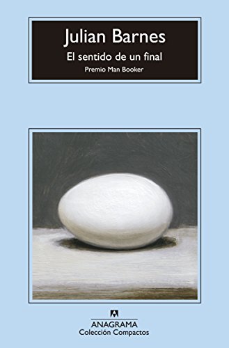 El sentido de un final (Spanish Edition) (Coleccion Compactos)
