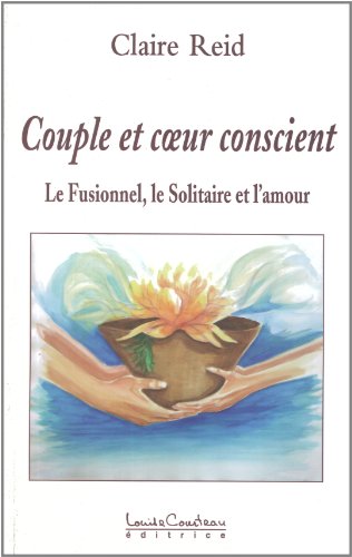 Couple et coeur conscient by Claire Reid (Paperback)