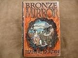 Front cover for the book Bronze Mirror by Jeanne Larsen