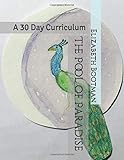The Pool of Paradise: A 30 Day Curriculum
