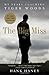 The Big Miss: My Years Coaching Tiger Woods - Book by Hank Haney