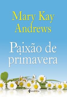 Livro Paixão de primavera