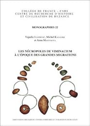Les  nécropoles de Viminacium à l'époque des grandes migrations