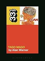 Can's Tago Mago (33 1/3)
