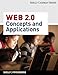 Web 2.0: Concepts and Applications (Web Application Team) by Gary B. Shelly, Mark Frydenberg