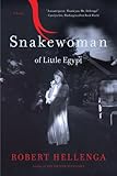 Snakewoman of Little Egypt: A Novel