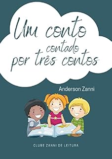 Livro Um conto contado por três contos