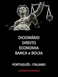Livro DICIONÁRIO DIREITO ECONOMIA BANCA & BOLSA PORTUGUÊS - ITALIANO