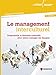 Le management interculturel: Comprendre la diversité culturelle pour mieux manager les équipes (Développement personnel & efficacité professionnelle) (French Edition) by 