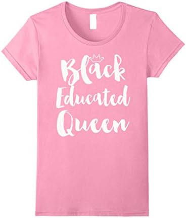 Women's Black Educated Queen Funny T-Shirt  Large Pink