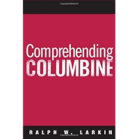 Comprehending Columbine book cover