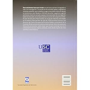 ESOS ASTRONOMOS LOCOS POR EL CIELO O LA HISTORIA DE LA OBSERVACIO N DE LAS ESTRELLAS DOBLES