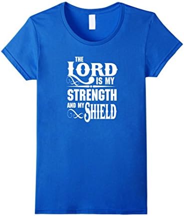 Womens Christian t-shirt The Lord is my Strength Jesus t-shirt Small Royal Blue