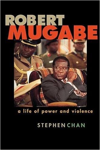Robert Mugabe A Life Of Power And Violence Chan Stephen 9780472113361 Amazon Com Books
