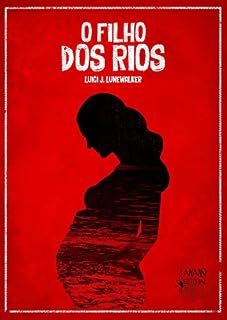 Livro O Filho dos Rios