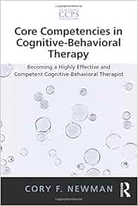 Amazon Com Core Competencies In Cognitive Behavioral