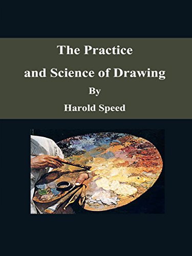 The Practice and Science of Drawing