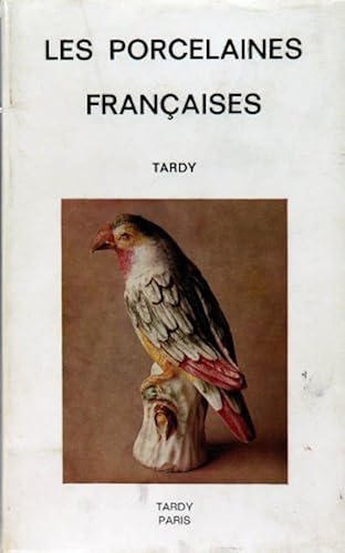 Download Les Porcelaines Francaises PDF