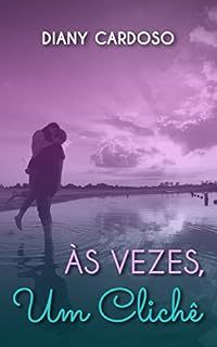Livro Às Vezes, Um Clichê [MINICONTO]