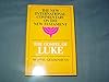 Commentary on the Gospel of Luke: The English Text
