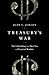 Treasury's War: The Unleashing of a New Era of Financial Warfare - Book by Juan Zarate