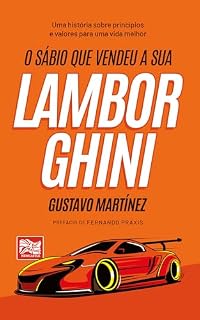 Livro O sábio que vendeu a sua Lamborghini
