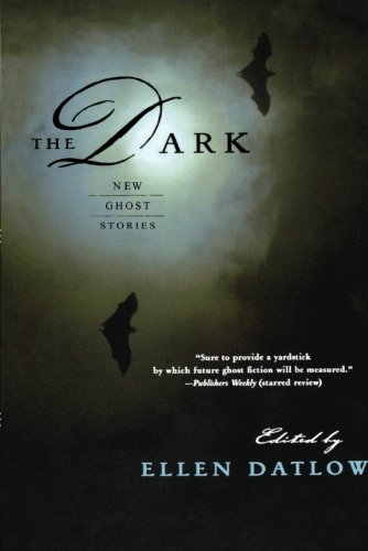 The Dark: New Ghost Stories