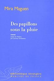 Des  papillons sous la pluie