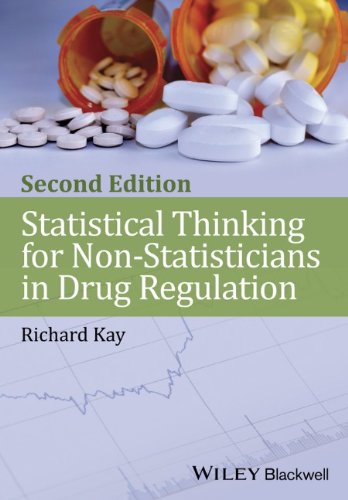 Statistical Thinking for Non-Statisticians in Drug  Regulation, 2nd edition